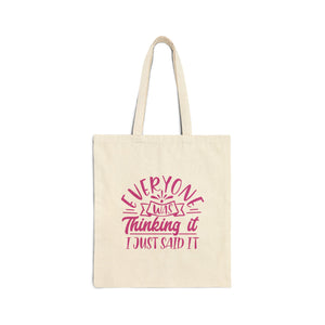 Everyone's Thinking It Pink Typography Canvas Tote Bag