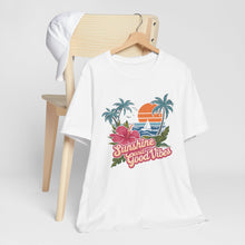 Load image into Gallery viewer, Sunshine And Good Vibes Tropical Beach Tee Shirt