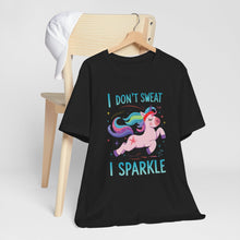 Load image into Gallery viewer, I Don&#39;t Sweat I Sparkle Unicorn Tee Shirt