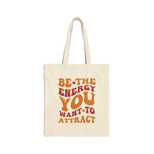 Energy Attraction Retro Typography Affirmation Canvas Tote Bag