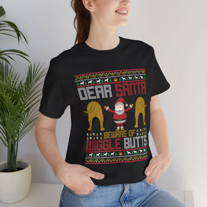 Funny Christmas Santa - Beware Of Wiggle Butts Tee Shirt For Dog Lovers