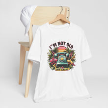 Load image into Gallery viewer, I&#39;m Not Old I&#39;m Classic Vintage Rotary Phone Tee Shirt