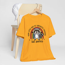 Load image into Gallery viewer, Your Little Ray Of Sarcastic Sunshine Racoon Tee Shirt