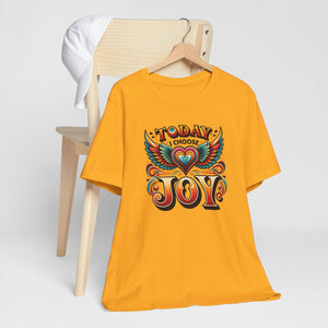 Today I Choose Joy Flying Heart Tee Shirt