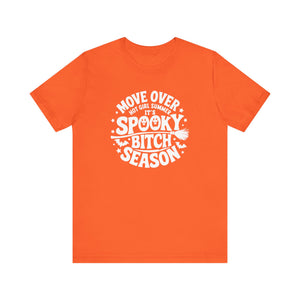 Move Over Hot Girl Summer It's Spooky Season Halloween T-Shirt