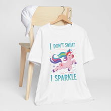 Load image into Gallery viewer, I Don&#39;t Sweat I Sparkle Unicorn Tee Shirt