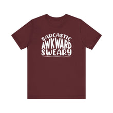 Load image into Gallery viewer, Sarcastic Awkward And Sweary Typography Tee Shirt