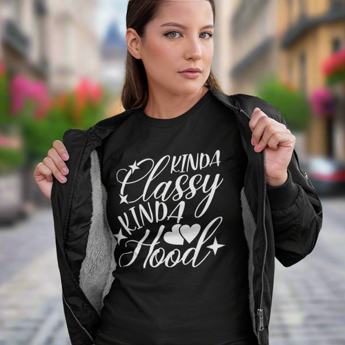 Kinda Classy Kinda Hood Sarcasm Typography Quote Short Sleeve Tee Shirt