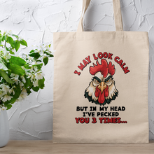 Load image into Gallery viewer, Angry Pecking Rooster Sarcastic Quote Graphic Canvas Tote Bag