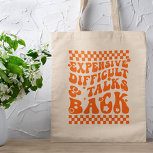 Load image into Gallery viewer, Expensive Difficult And Talks Back Orange Typography Quote Canvas Tote Bag