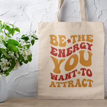 Load image into Gallery viewer, Energy Attraction Retro Typography Affirmation Canvas Tote Bag