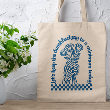 Load image into Gallery viewer, Sarcastic Skeleton Holding Flowers Dumbf-ckery Quote Canvas Tote Bag