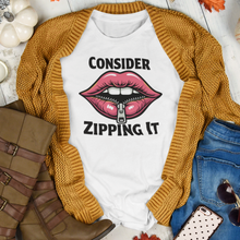 Load image into Gallery viewer, Consider Zipping It Sarcastic Remark Retro Lips Graphic T-Shirt