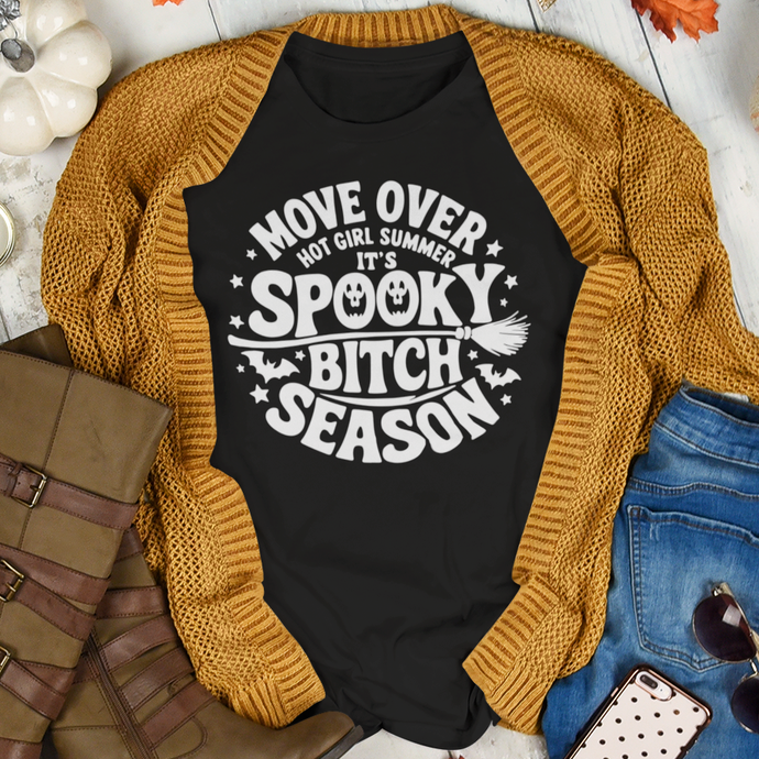 Move Over Hot Girl Summer It's Spooky Season Halloween T-Shirt