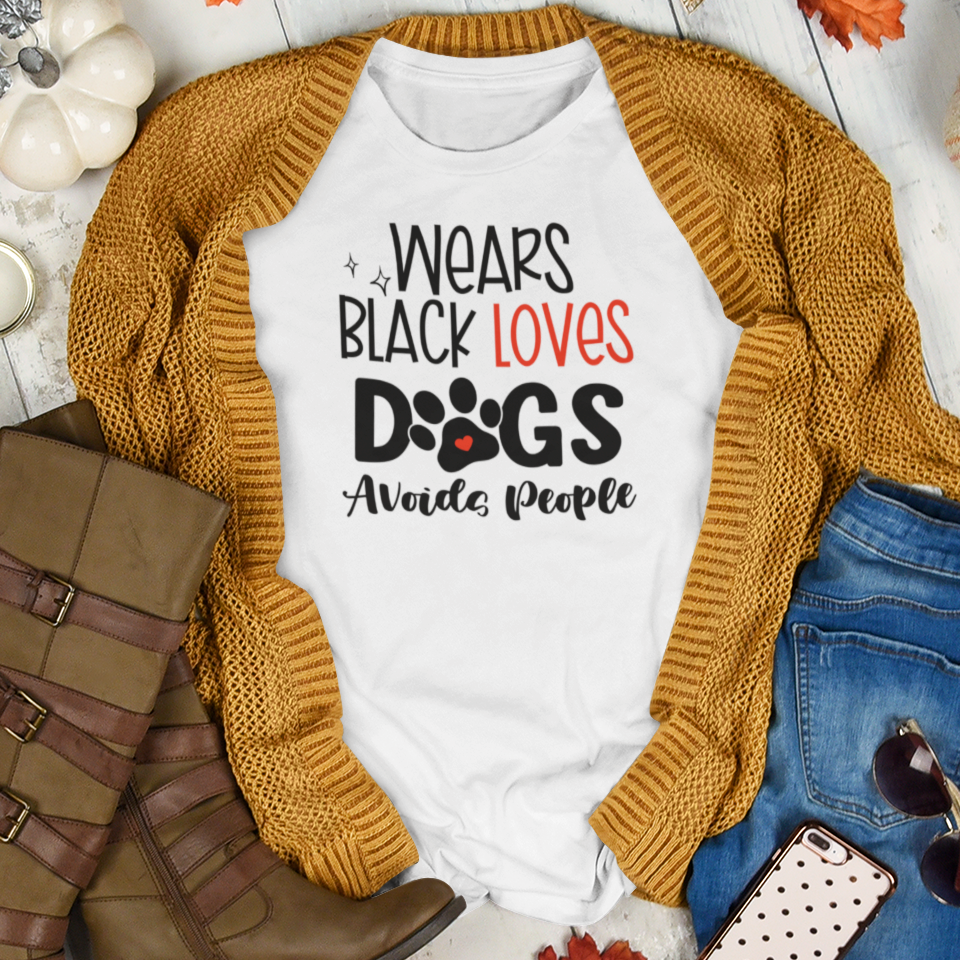 Wears Black Loves Dogs Avoids People Short Sleeve Tee