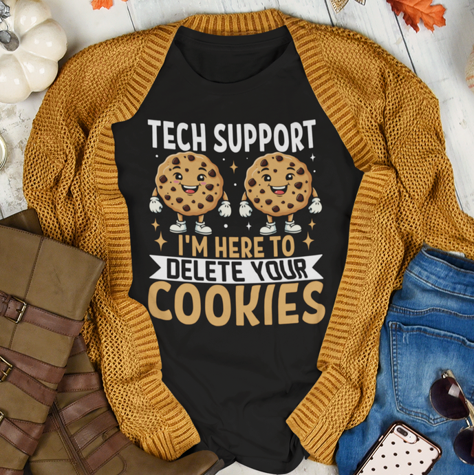 Tech Support Here To Check Your Cookies Punny T-Shirt For Computer Technicians