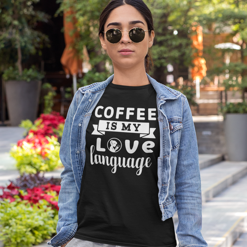 Coffee Is My Love Language Short Sleeve Tee