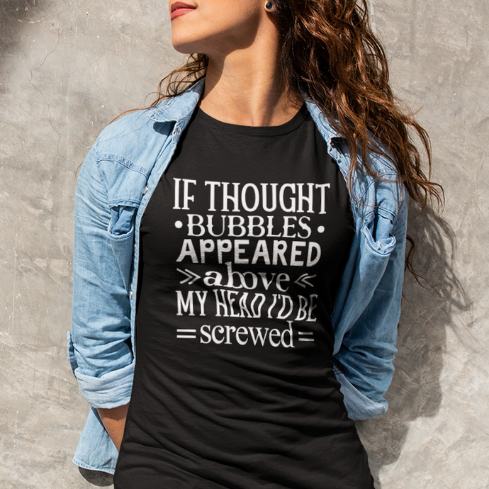 Funny Thought Bubbles Above My Head Quote Typography Short Sleeve Tee Shirt